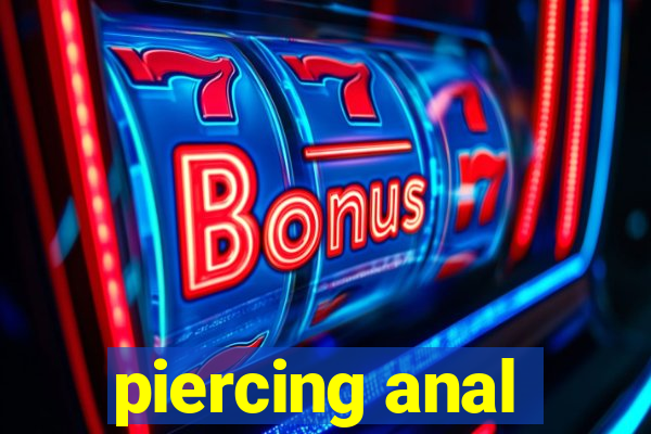 piercing anal